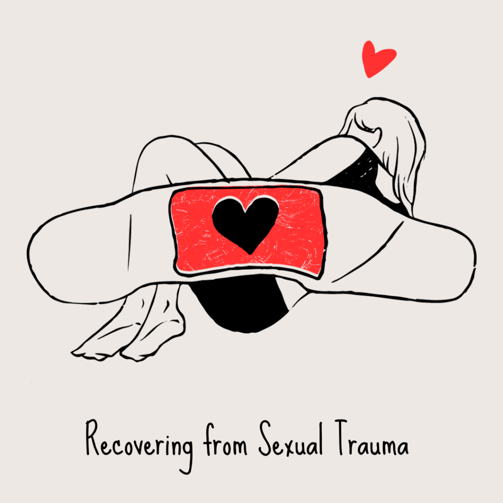 Recovering From Sexual&nbsp;Trauma